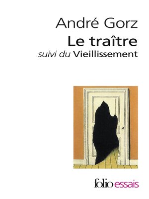 cover image of Le traître / Le vieillissement